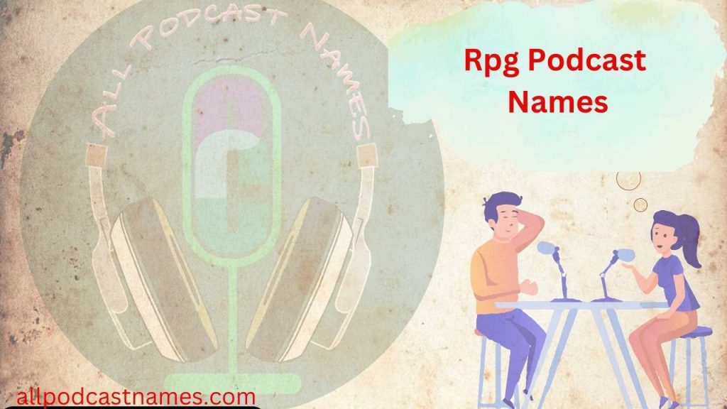 Rpg Podcast Names